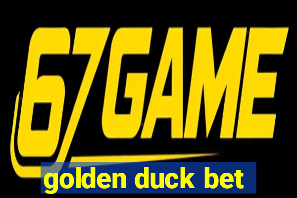 golden duck bet