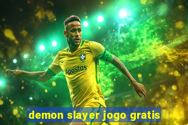 demon slayer jogo gratis