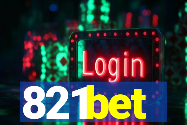 821bet