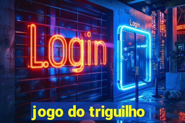 jogo do triguilho