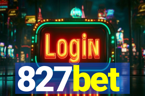 827bet