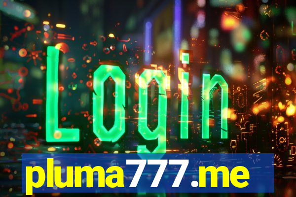 pluma777.me