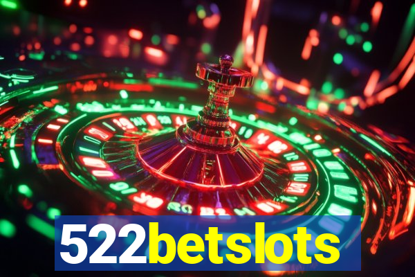 522betslots