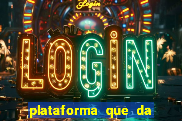 plataforma que da bonus de registro