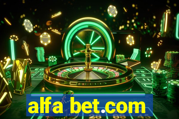 alfa bet.com