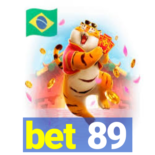 bet 89