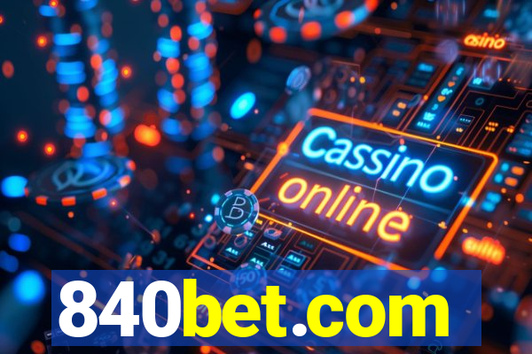 840bet.com