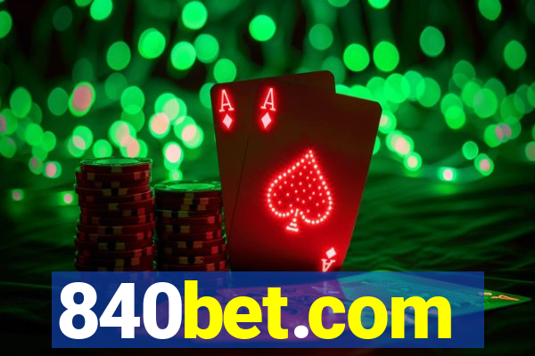 840bet.com