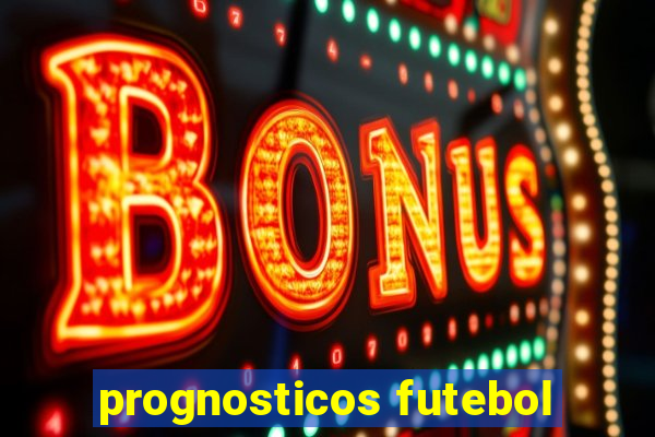 prognosticos futebol