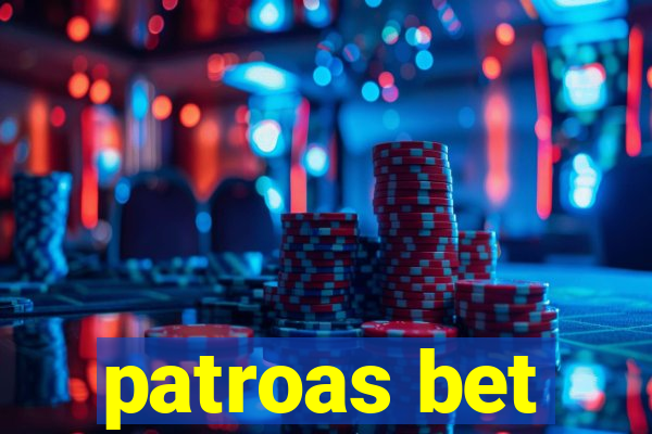 patroas bet