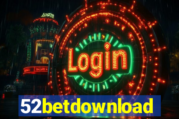 52betdownload