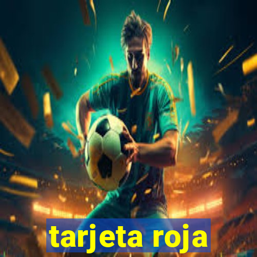 tarjeta roja