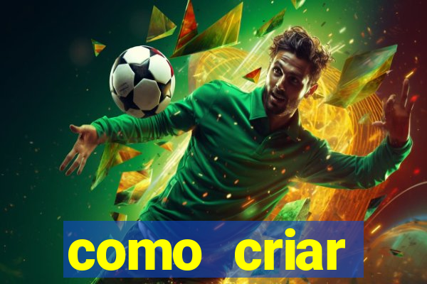 como criar plataforma de jogos do tigre