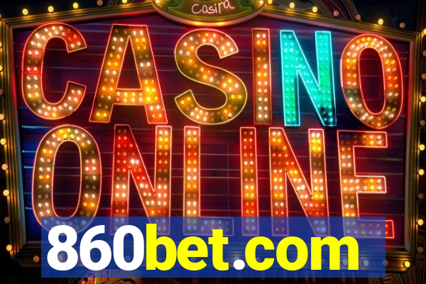 860bet.com