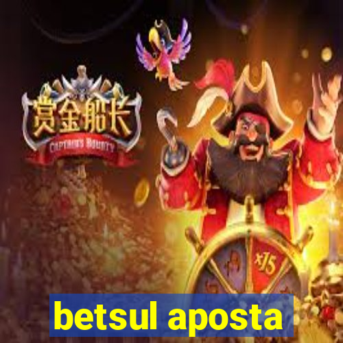 betsul aposta