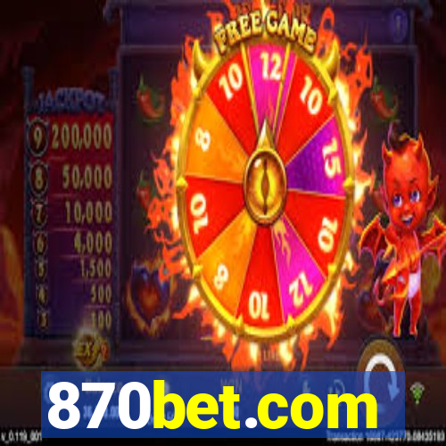 870bet.com