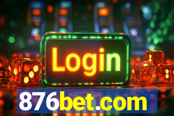 876bet.com