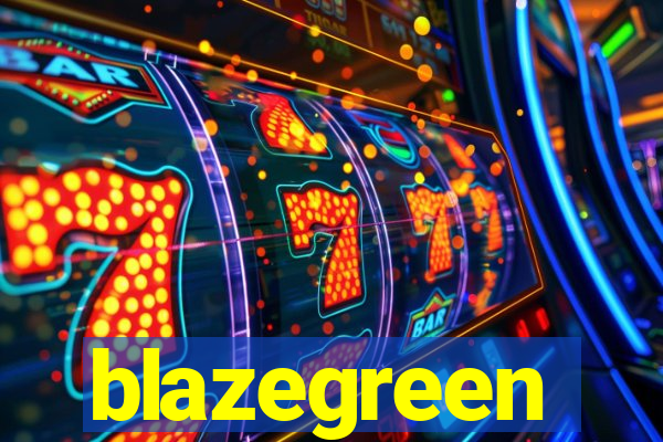 blazegreen