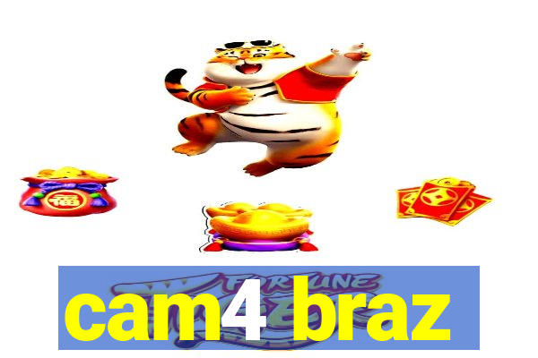 cam4 braz