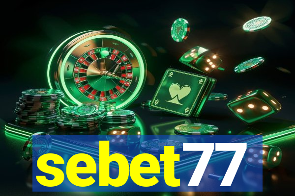 sebet77