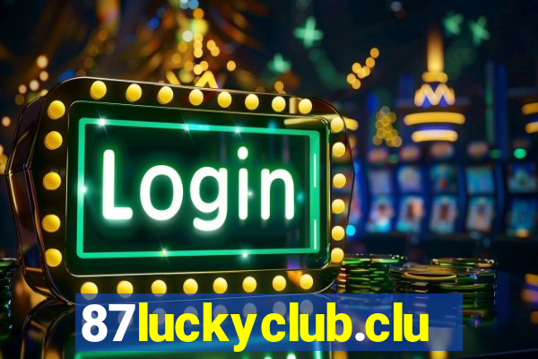 87luckyclub.club