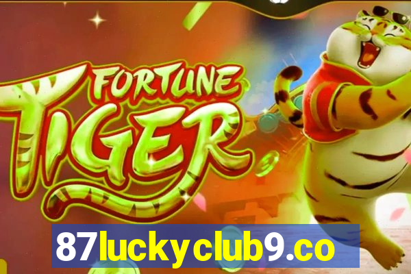 87luckyclub9.com