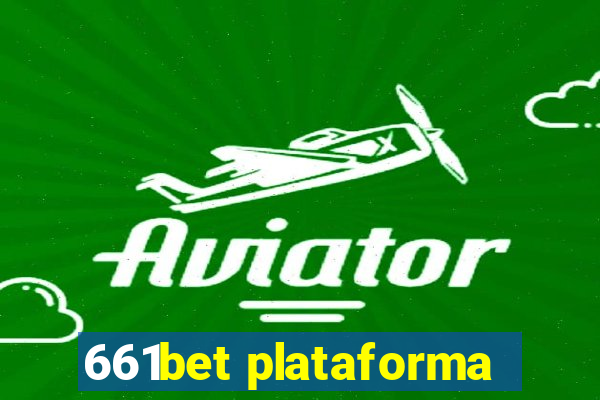 661bet plataforma