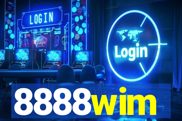 8888wim