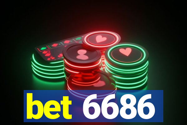 bet 6686