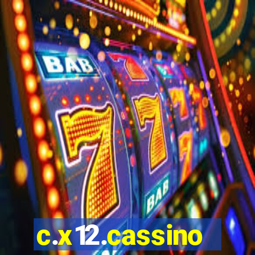 c.x12.cassino