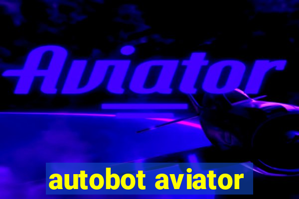 autobot aviator