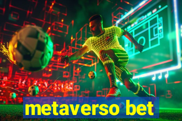 metaverso bet