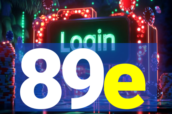 89e