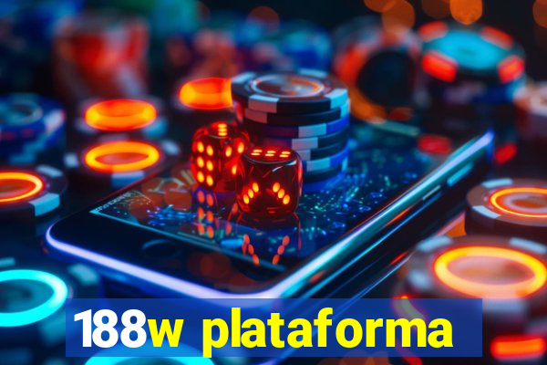 188w plataforma