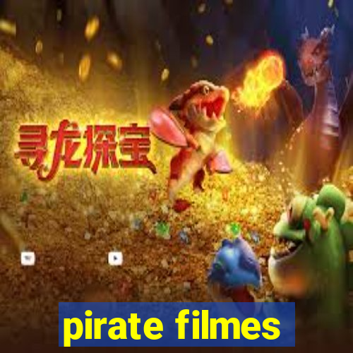 pirate filmes