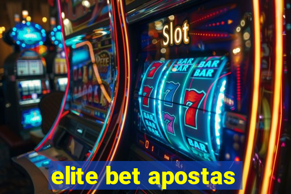 elite bet apostas