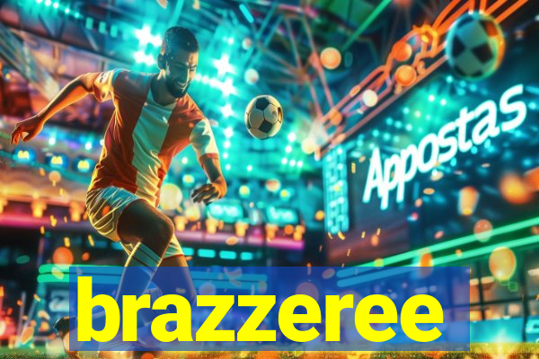 brazzeree