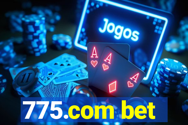 775.com bet