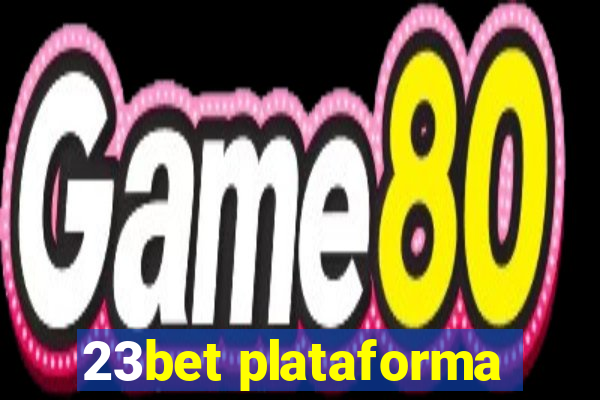 23bet plataforma