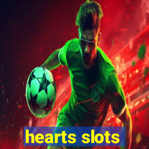 hearts slots