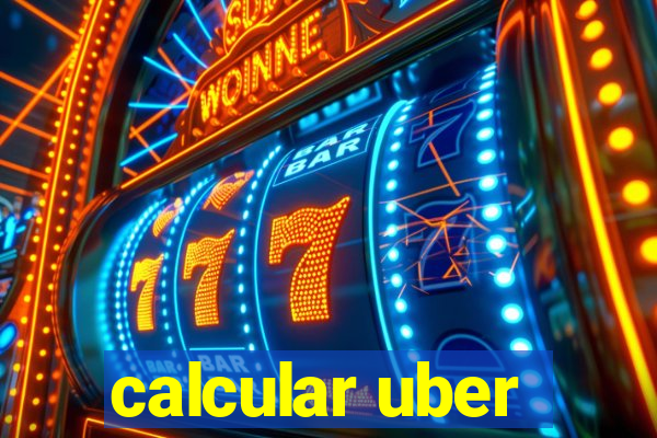 calcular uber