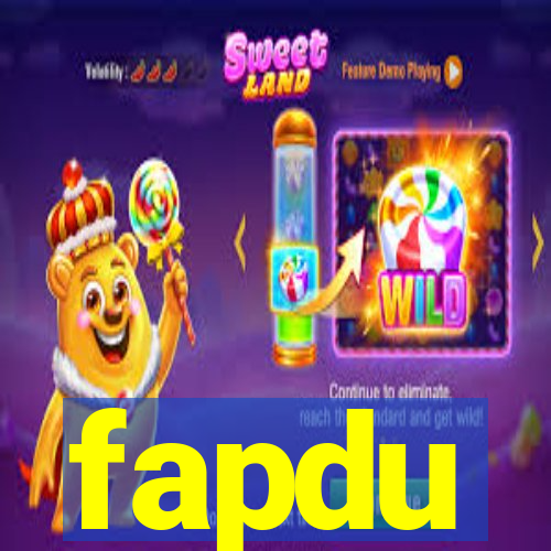 fapdu