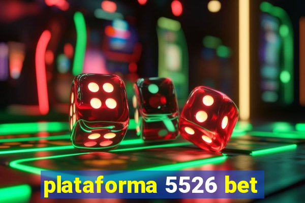 plataforma 5526 bet