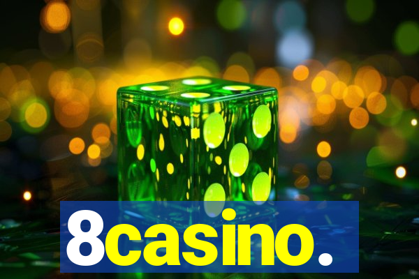 8casino.