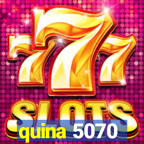 quina 5070