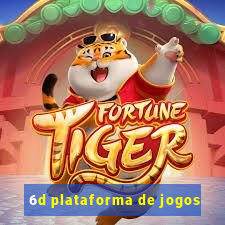 6d plataforma de jogos