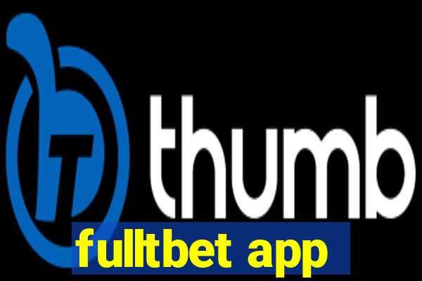 fulltbet app