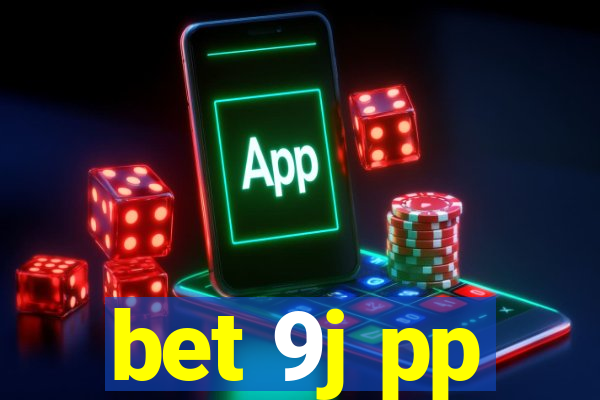 bet 9j pp