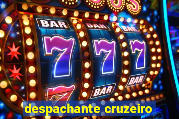 despachante cruzeiro