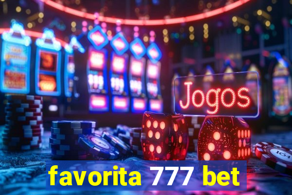 favorita 777 bet